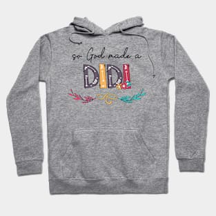 So God Made A Didi Happy Mother's Day Hoodie